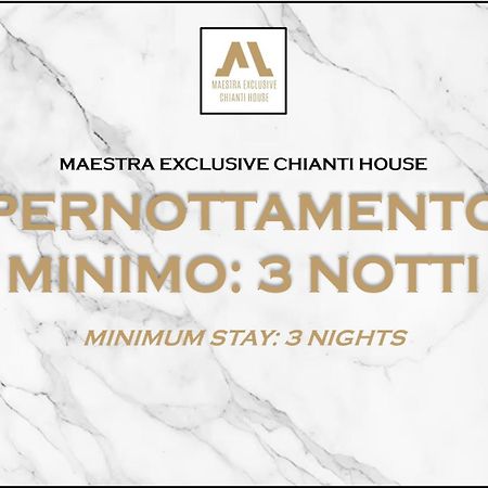 Maestra Exclusive Chianti House, Tuscany Poggibonsi Exteriér fotografie